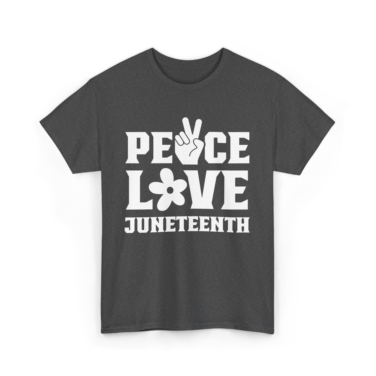 Peace Love Juneteenth T-Shirt - Dark Heather