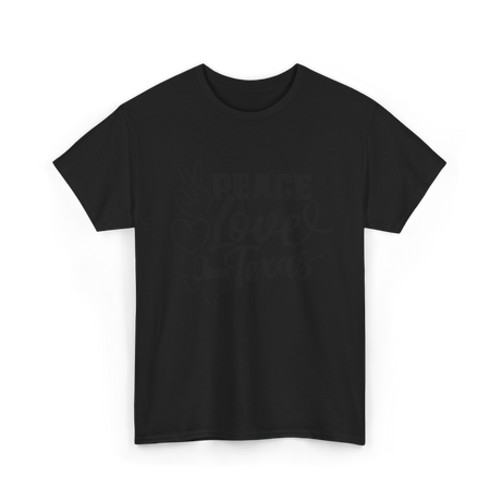 Peace Love Texas Texan State T-Shirt - Black