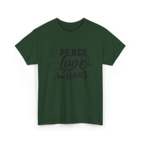 Peace Love Texas Texan State T-Shirt - Forest Green