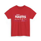 Pediatric Nurse Nurse Nursing T-Shirt - Red