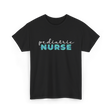 Pediatric Nurse Nursing Care T-Shirt - Black