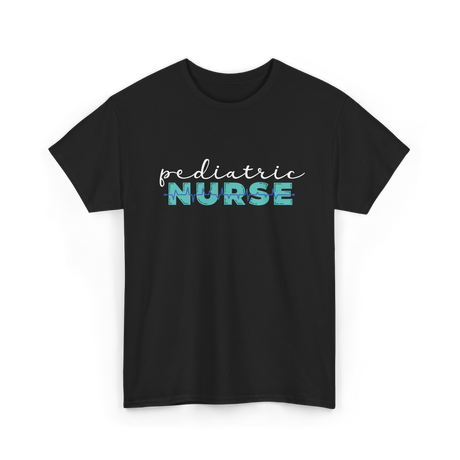 Pediatric Nurse Nursing Care T-Shirt - Black