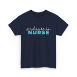 Pediatric Nurse Nursing Care T-Shirt - Navy