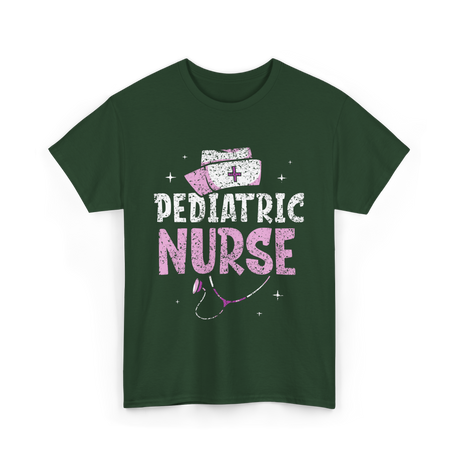 Pediatric Nurse Nursing Pediatrician T-Shirt - Forest Green