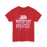 Pediatric Nurse Nursing Pediatrician T-Shirt - Red