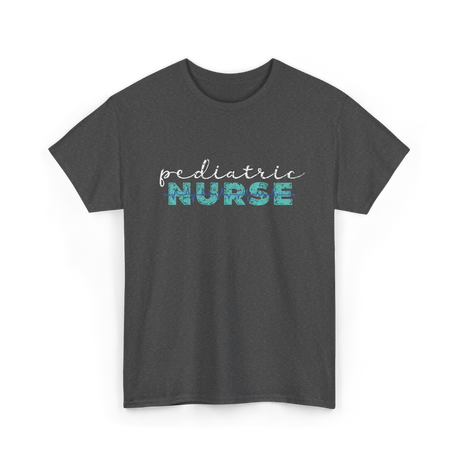 Pediatric Nurse Nursing T-Shirt - Dark Heather