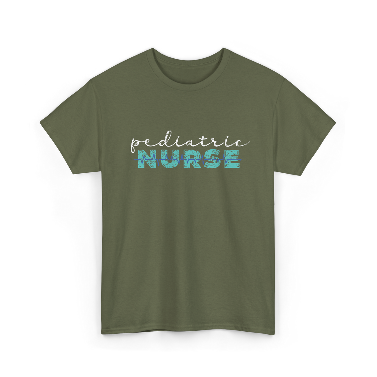 Pediatric Nurse Nursing T-Shirt - Military Green