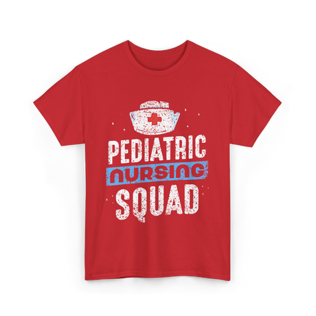 Pediatric Nursing Squad Nurses T-Shirt - Red