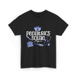 Pediatrics Squad Medical Pediatricians T-Shirt - Black