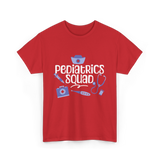 Pediatrics Squad Medical Pediatricians T-Shirt - Red