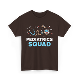 Pediatrics Squad Nurse Pediatrics T-Shirt - Dark Chocolate