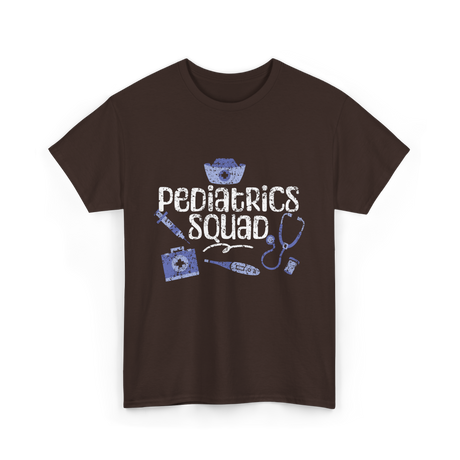 Pediatrics Squad Nurses Pediatrics T-Shirt - Dark Chocolate