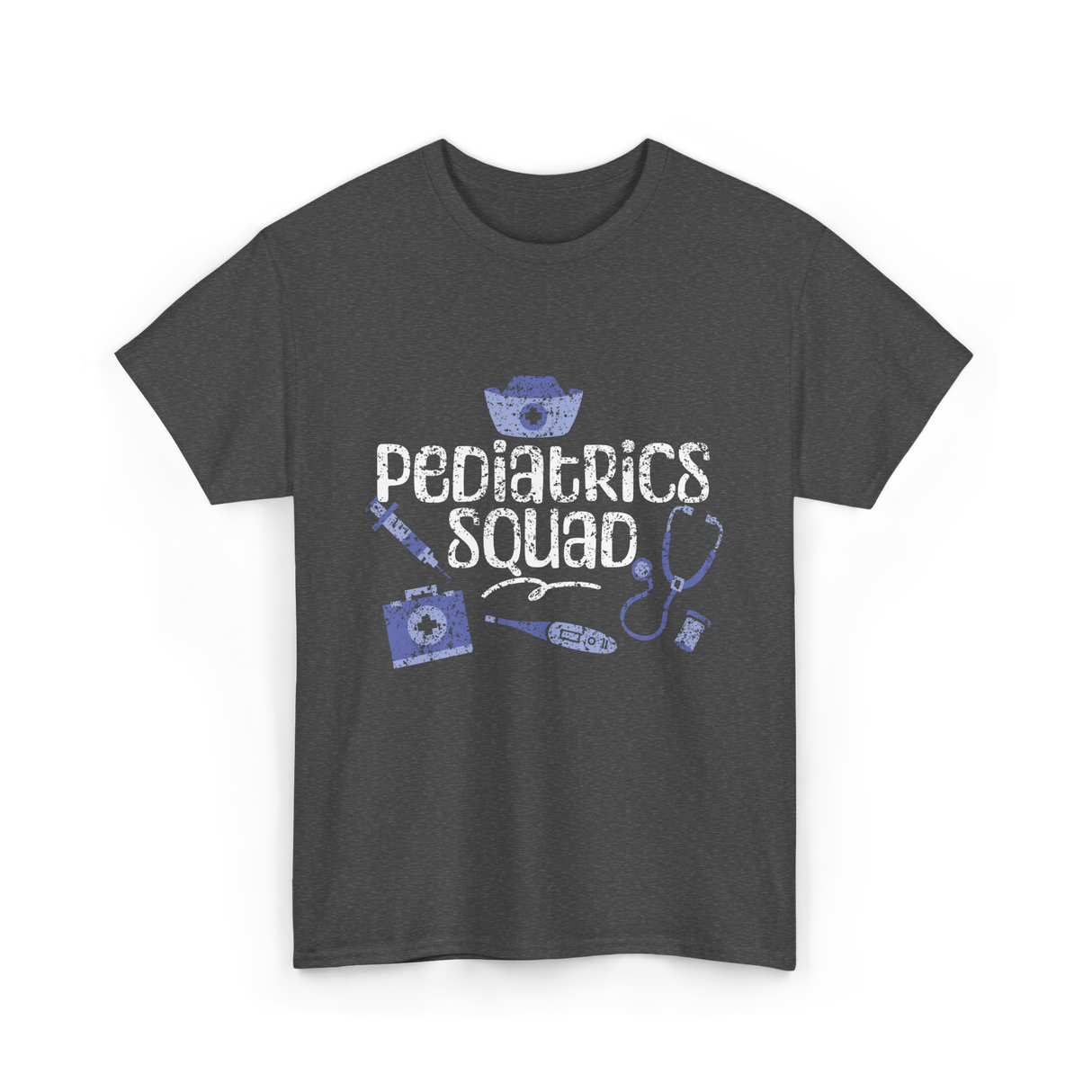 Pediatrics Squad Nurses Pediatrics T-Shirt - Dark Heather