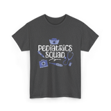 Pediatrics Squad Nurses Pediatrics T-Shirt - Dark Heather