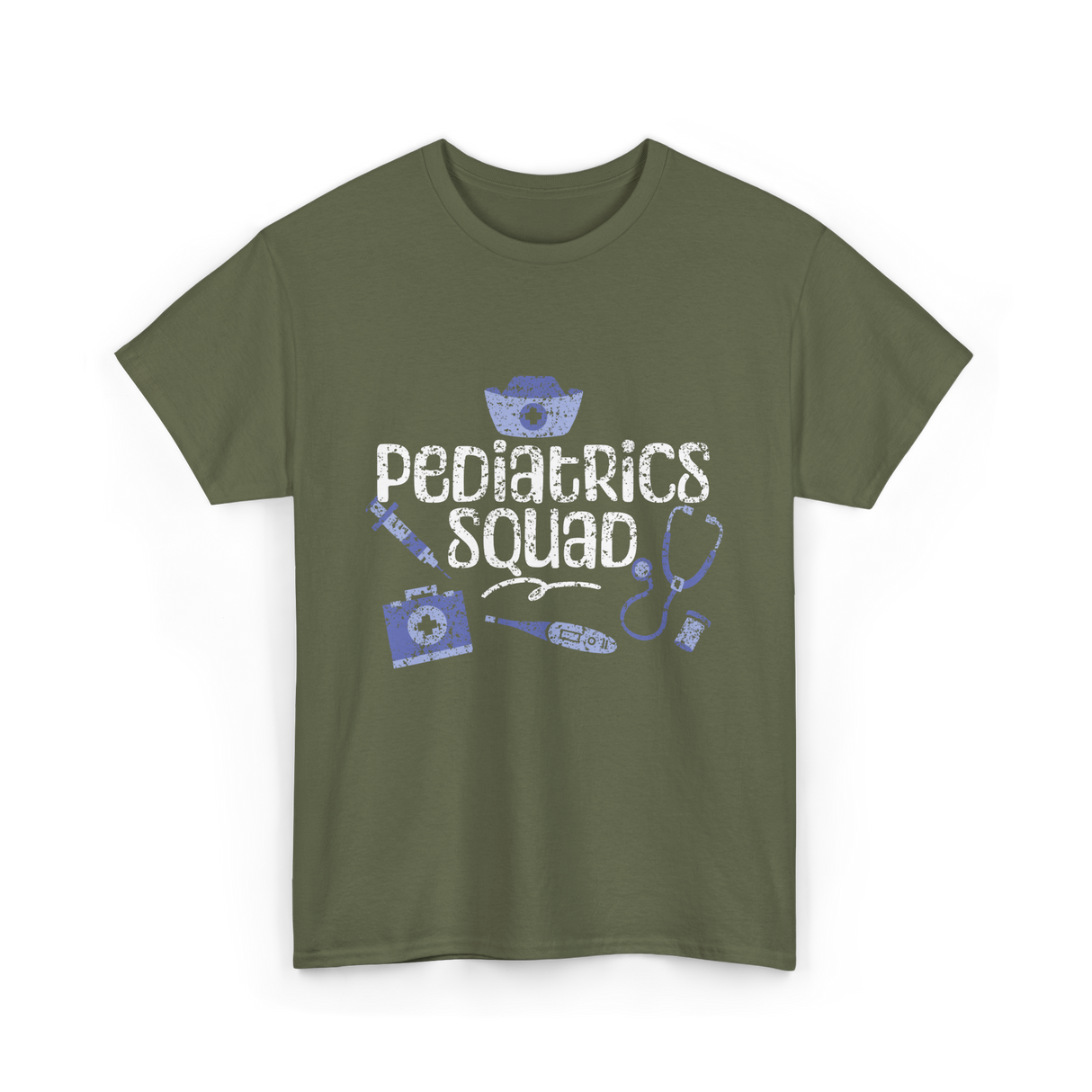 Pediatrics Squad Nurses Pediatrics T-Shirt - Military Green