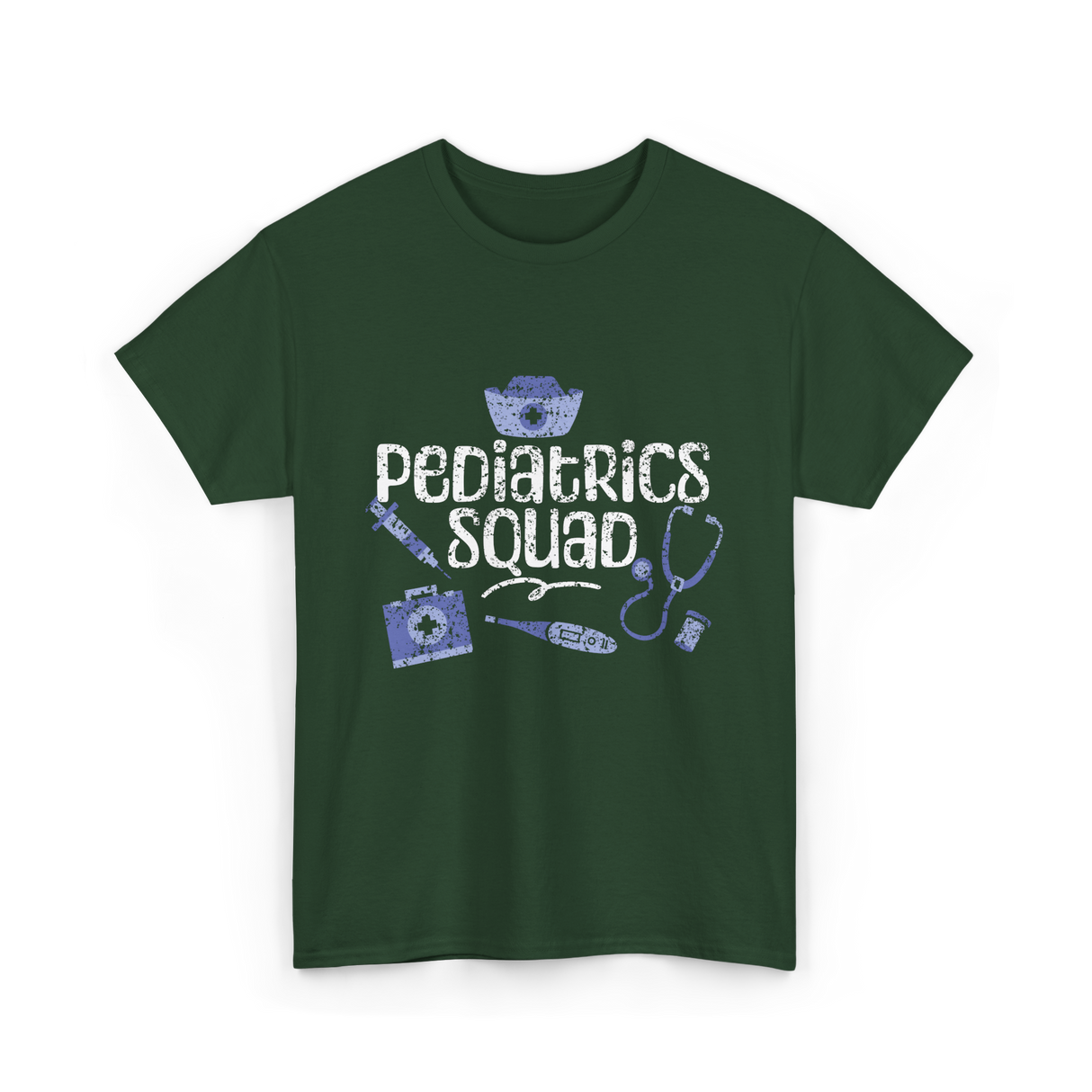 Pediatrics Squad Nurses Pediatrics T-Shirt - Forest Green