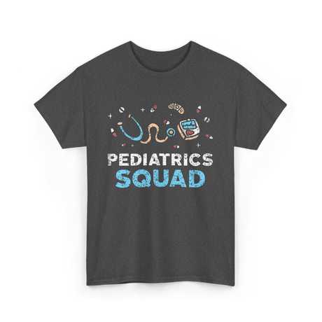 Pediatrics Squad Pediatric Nurse T-Shirt - Dark Heather