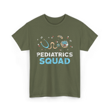 Pediatrics Squad Pediatric Nurse T-Shirt - Military Green