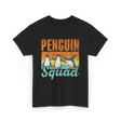 Penguin Squad Penguins Animal Lover T-Shirt - Black