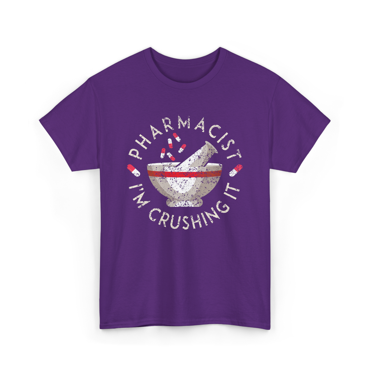 Pharmacist I'm Crushing It Pharmacy T-Shirt - Purple