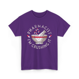 Pharmacist I'm Crushing It Pharmacy T-Shirt - Purple