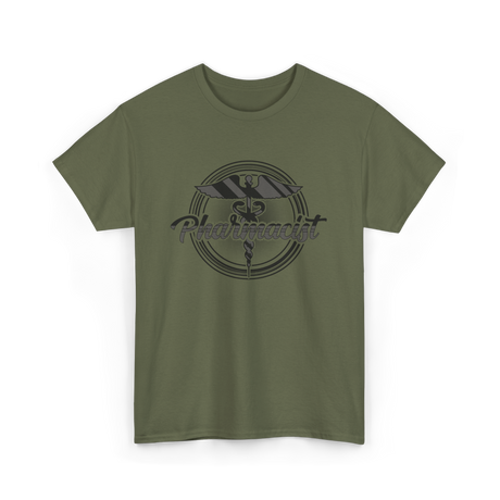 Pharmacist Pharmacist Profession Pharmacy T-Shirt - Military Green