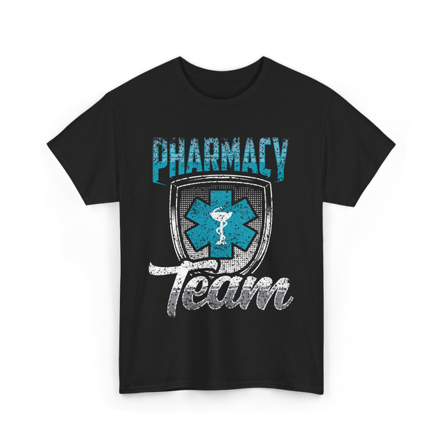 Pharmacy Team Pharmacist Healthcare T-Shirt - Black