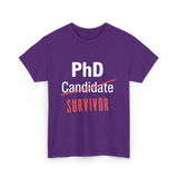 PhD Survivor Candidate Grad T-Shirt - Purple