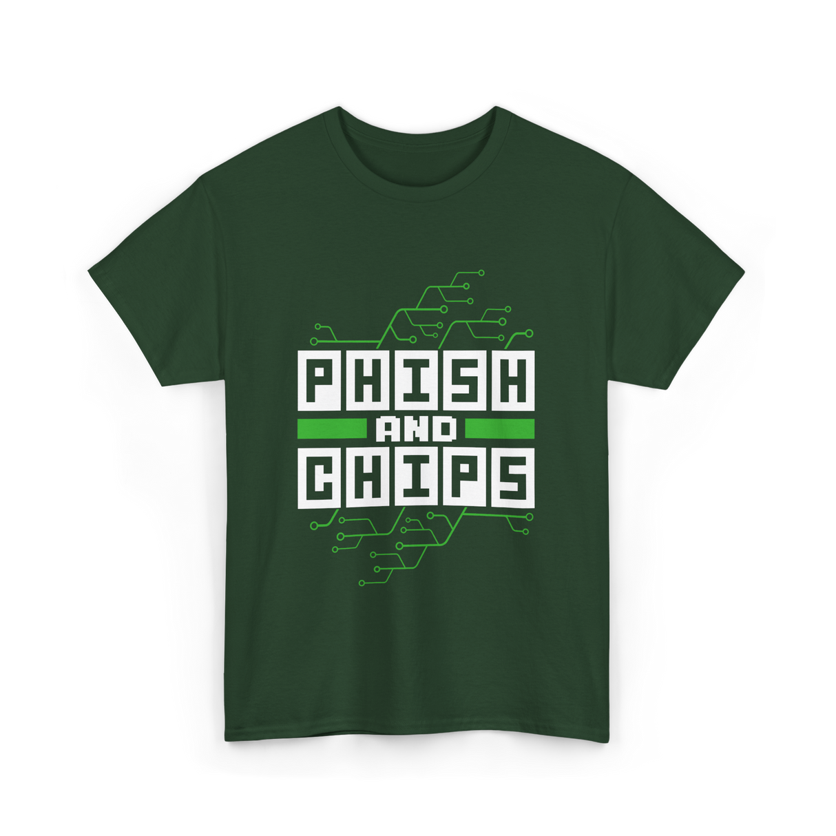 Phish And Chips Hacking Hacker T-Shirt - Forest Green