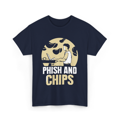 Phish And Chips Hacking Humor T-Shirt - Navy