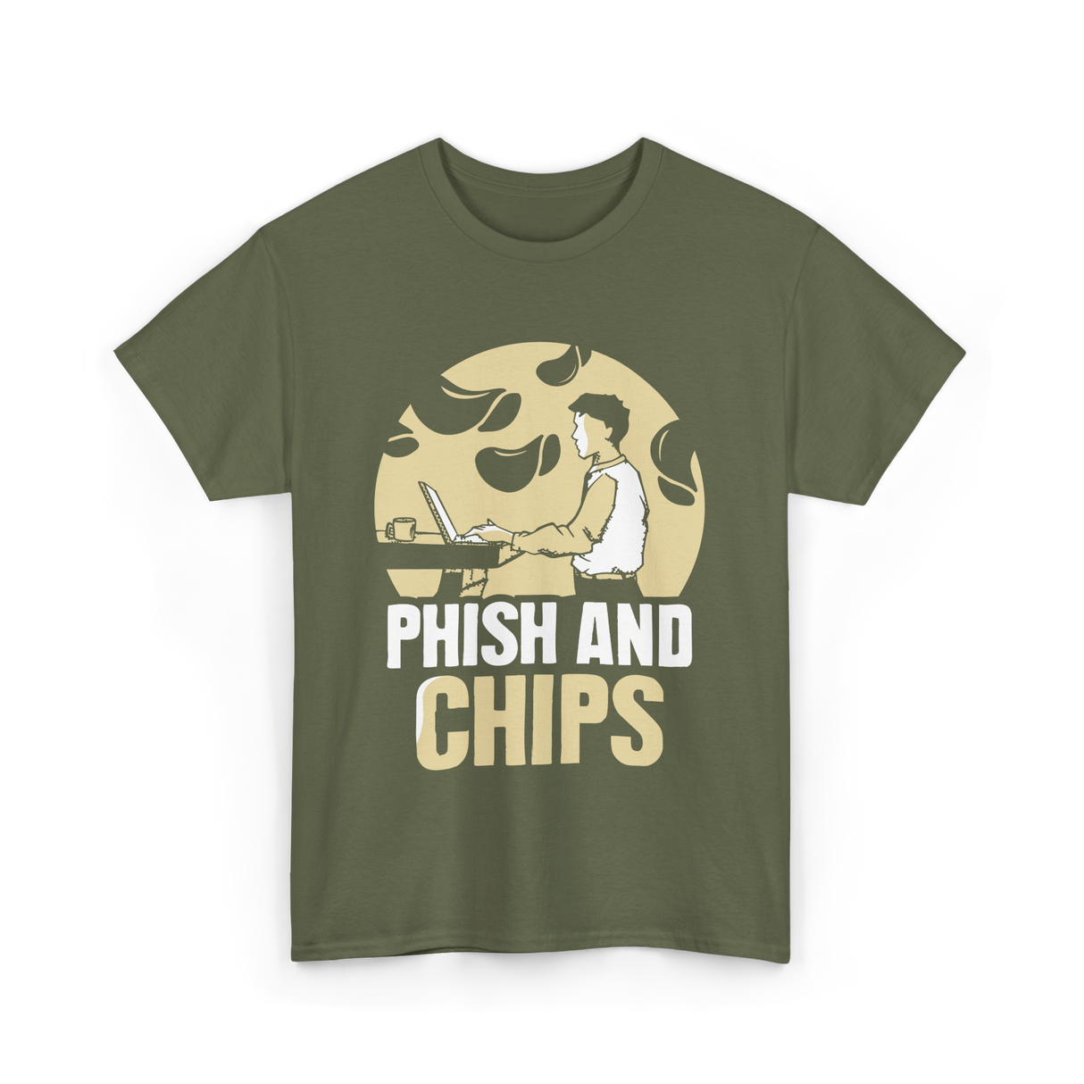 Phish And Chips Hacking Humor T-Shirt - Military Green