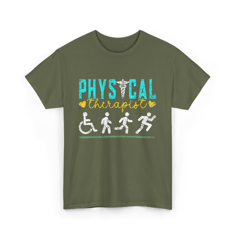 Physical Therapist Therapy T-Shirt - Military Green