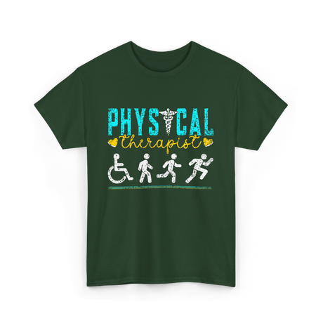 Physical Therapist Therapy T-Shirt - Forest Green