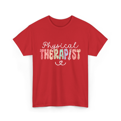 Physical Therapist Therapy Therapist T-Shirt - Red