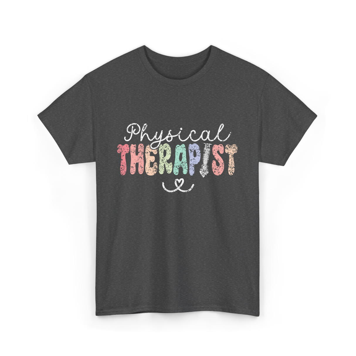 Physical Therapist Therapy Therapist T-Shirt - Dark Heather