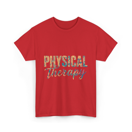 Physical Therapy Healing Wellness T-Shirt - Red