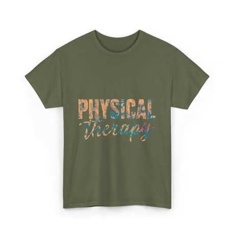 Physical Therapy Healing Wellness T-Shirt - Military Green