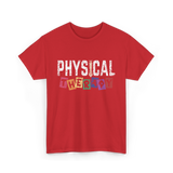 Physical Therapy Job Therapist T-Shirt - Red