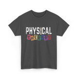 Physical Therapy Job Therapist T-Shirt - Dark Heather