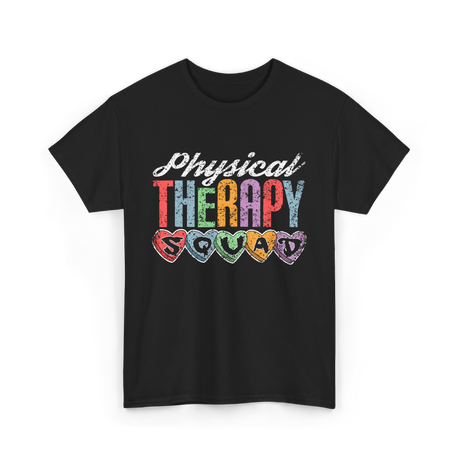 Physical Therapy Squad Physical Therapist T-Shirt - Black