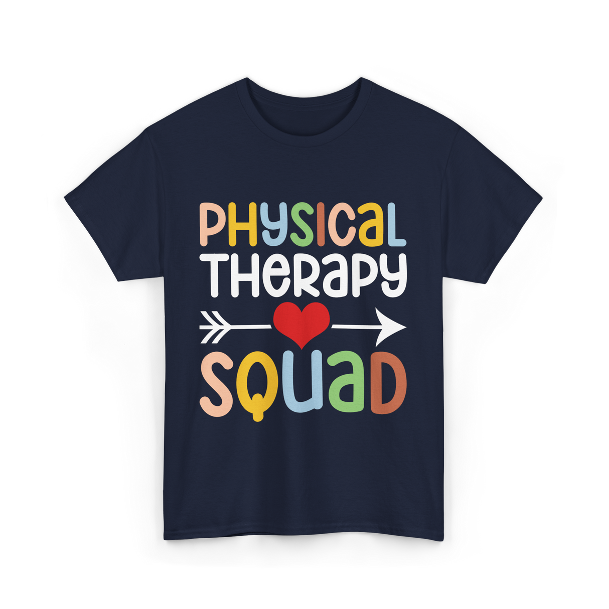 Physical Therapy Squad Physical Therapist T-Shirt - Navy