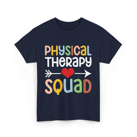 Physical Therapy Squad Physical Therapist T-Shirt - Navy