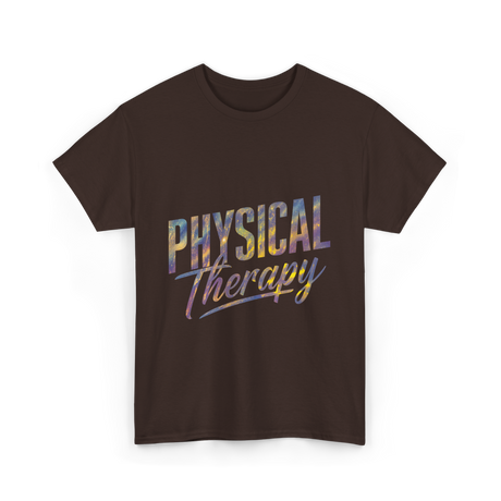 Physical Therapy T-Shirt - Dark Chocolate