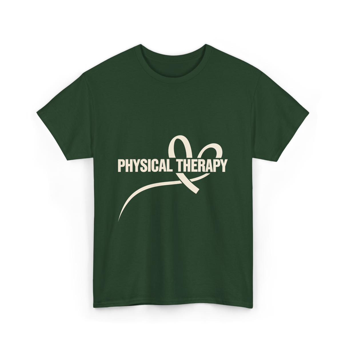 Physical Therapy Therapy Physical T-Shirt - Forest Green