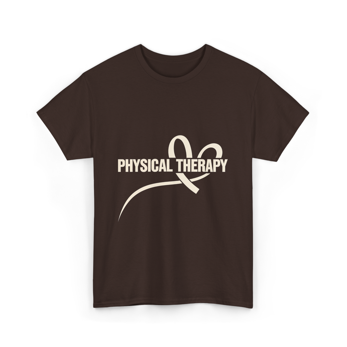 Physical Therapy Therapy Physical T-Shirt - Dark Chocolate