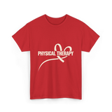 Physical Therapy Therapy Physical T-Shirt - Red