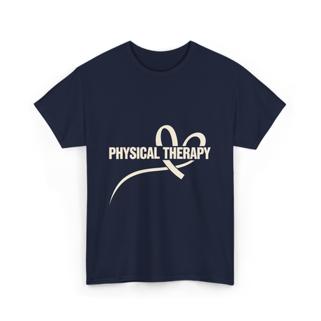 Physical Therapy Therapy Physical T-Shirt - Navy