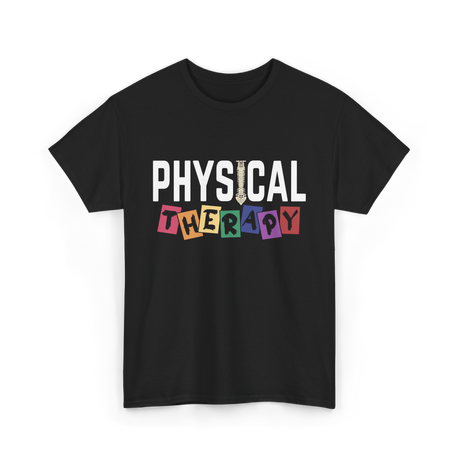 Physical Therapy Therapy PT T-Shirt - Black