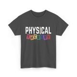 Physical Therapy Therapy PT T-Shirt - Dark Heather