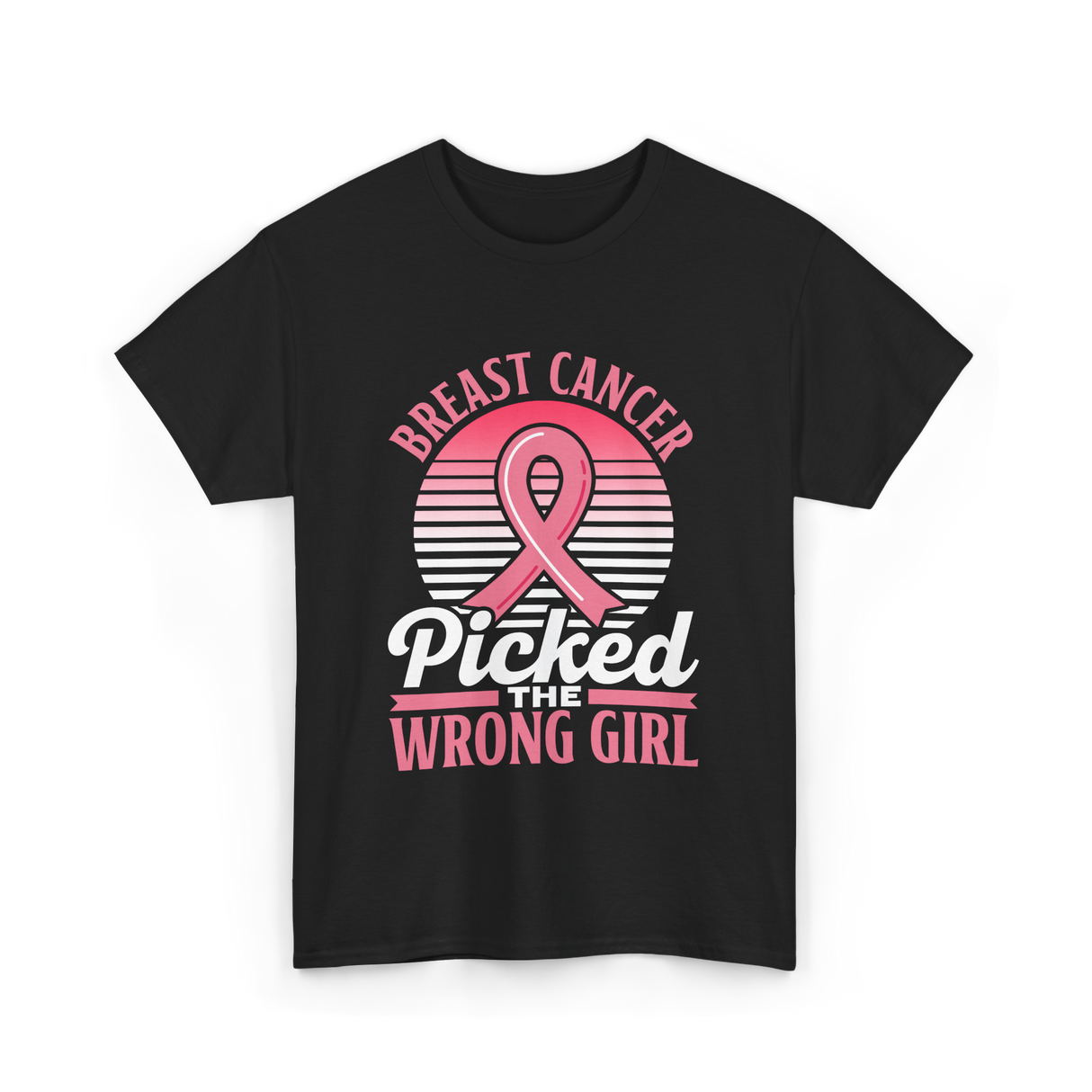 Picked The Wrong Girl Breast Cancer T-Shirt - Black